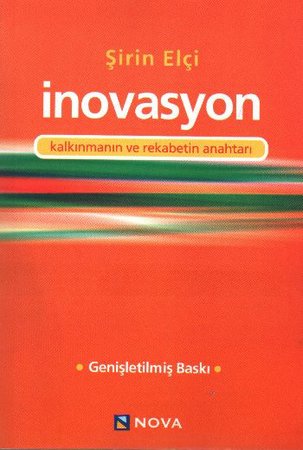 İnovasyon Kalkınmanın ve Rekabetin Anahtarı