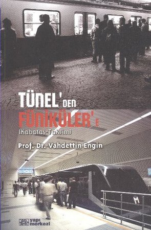 Tünel’den Faniküler’e (Kabataş, Taksim)