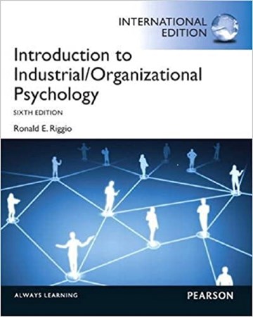 Introduction To Industrial And Organizational Psychology