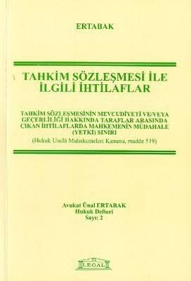 Tahkim Sözleşmesi İle İlgili İhtilaflar