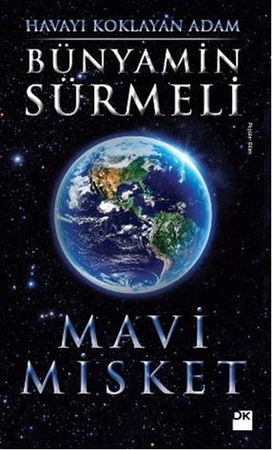 Mavi Misket - Havayı Koklayan Adam