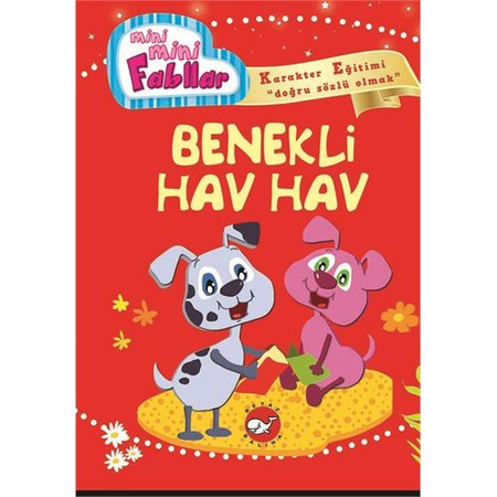 Benekli Hav Hav / Mini Mini Fabllar
