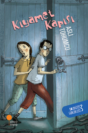 Bolbadim Günlükleri 3 - Kıyamet Kapısı