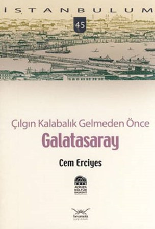 Galatasaray Çılgın Kalabalık Gelmeden Önce 45