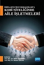 Orta Asya’Dan Balkanlara Kobi Niteliğinde Aile İşletmeleri