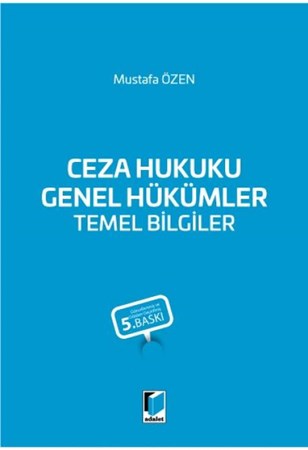 Ceza Hukuku Genel Hükümler Temel Bilgiler