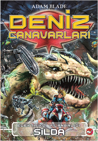 Deniz Canavarları 2 - Elektrikli Yılanbalığı Silda