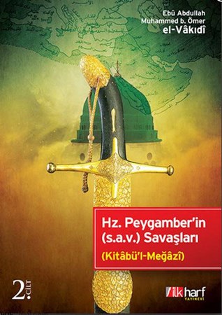 Hz. Peygamber'in S.a.v. Savaşları 2. Kitap