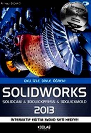 Solidworks Solidcam 2013 Oku, İzle, Dinle, Öğren