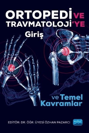 Ortopedi Ve Travmatoloji’Ye Giriş Ve Temel Kavramlar