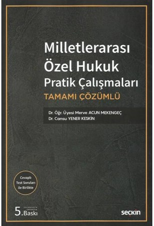 Milletlerarası Özel Hukuk Pratik Çalışmaları / 5.Baskı