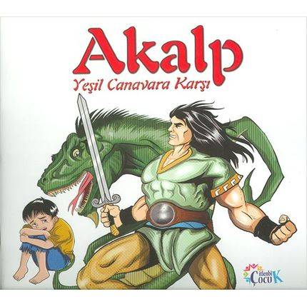 Akalp Yeşil Canavara Karşı