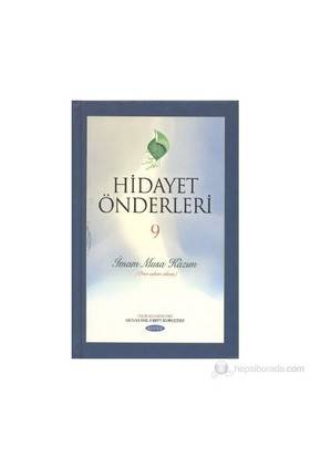 Hidayet Önderleri 9 İmam Musa Kazım Ona Selam Olsun