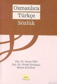 Osmanlı Türkçesi Sözlüğü Ciltsiz