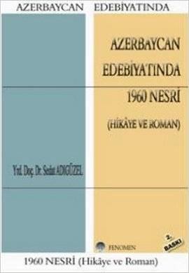 Azerbaycan Edebiyatında 1960 Nesri