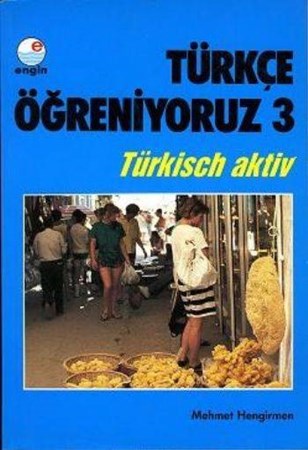 Türkçe Öğreniyoruz 3 Türkisch Aktiv