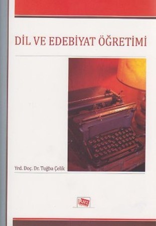 Dil Ve Edebiyat Öğretimi
