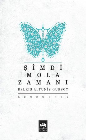 Şimdi Mola Zamanı
