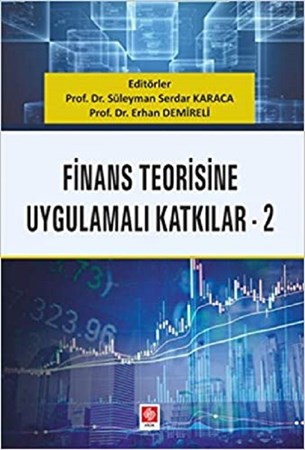 Finans Teorisine Uygulamalı Katkılar 2