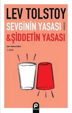 Sevginin Yasası ve Şiddetin Yasası