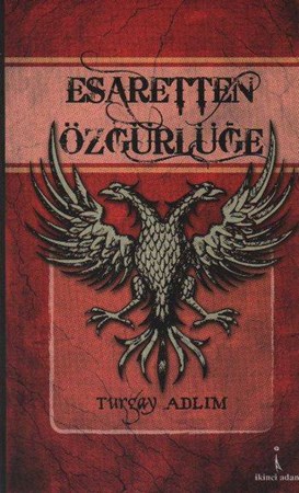 Esaretten Özgürlüğe