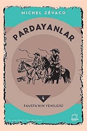 Pardayanlar 4 - Fausta’nın Yenilgisi