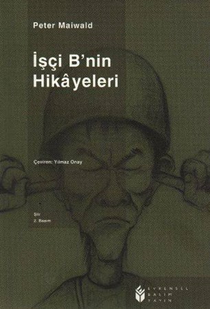 İşçi Bnin Hikayeleri