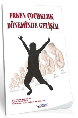 Erken Çocukluk Döneminde Gelişim