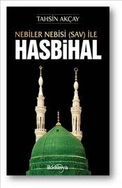 Nebiler Nebisi S.a.v Ile Hasbihal