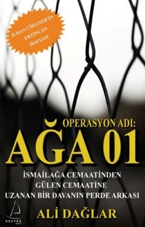 Operasyon Adı Ağa 01