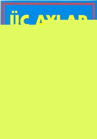 Üç Ayların Esrarı Hikmeti Fazileti / Üçaylar-001