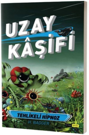 Uzay Kaşifi Tehlikeli Hipnoz