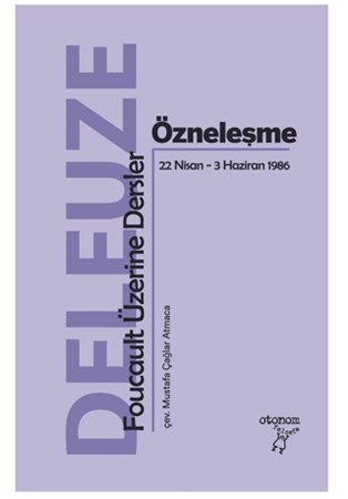 Özneleşme: Foucault Üzerine Dersler