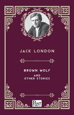 Brown Wolf And Other Stories