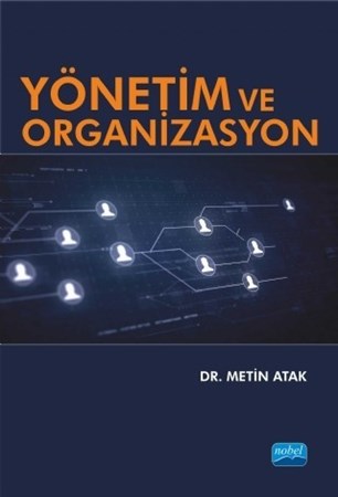 Yönetim Ve Organizasyon