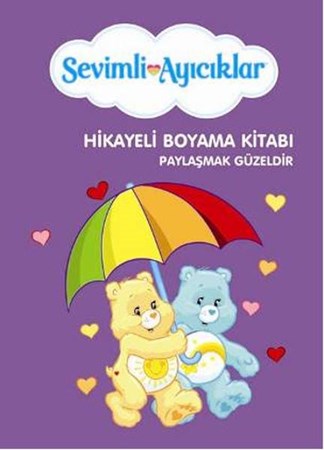 Sevimli Ayıcıklar Hikayeli Boyama Kitabı Paylaşmak Güzeldir