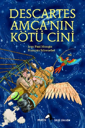 Küçük Filozoflar Dizisi 2 - Descartes Amca'nın Kötü Cini