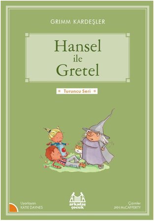 Turuncu Seri - Hansel ve Gretel