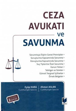 Ceza Avukatı ve Savunma