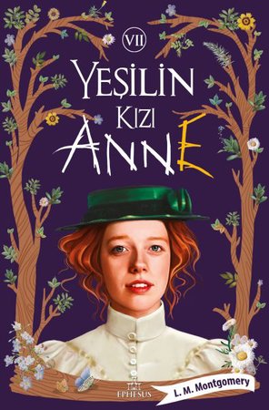 Yeşilin Kızı Anne 7 - Ciltli