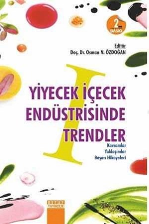 Yiyecek İçecek Endüstrisinde Trendler