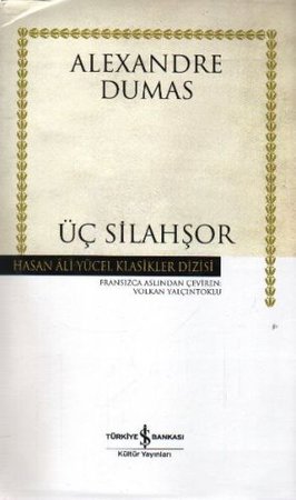 Üç Silahşör - Hasan Ali Yücel Klasikleri (Ciltli)