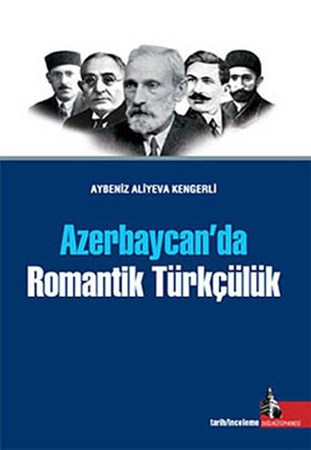 Azerbaycan'da Romantik Türkçülük