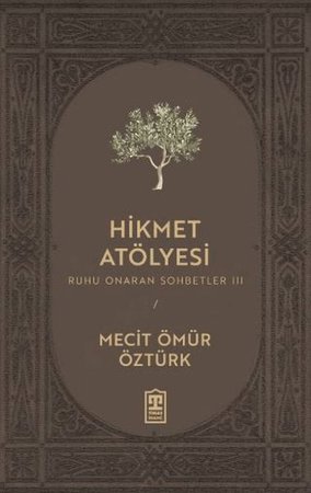 Hikmet Atölyesi