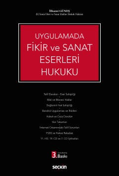 Uygulamada Fikir ve Sanat Eserleri Hukuku