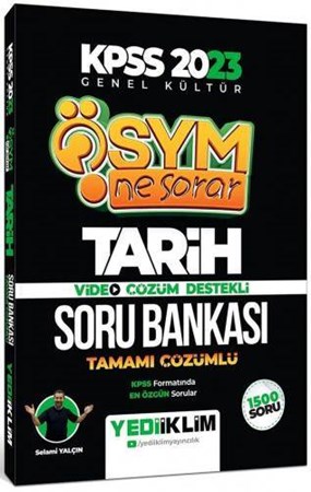 2023 KPSS Genel Kültür Ösym Ne Sorar Tarih Tamamı Çözümlü Soru Bankası