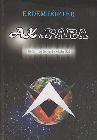 Ak Ve Kara