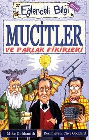 Mucitler Ve Parlak Fikirleri