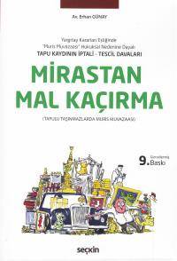 Tapu Kaydının İptali - Tescil Davaları Mirastan Mal Kaçırma