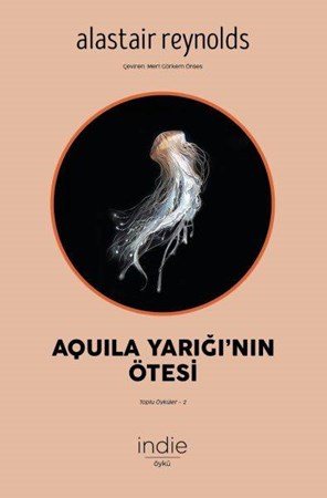 Aquila Yarığının Ötesi Toplu Öyküler 2